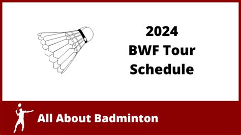 bwf tournament calendar 2024